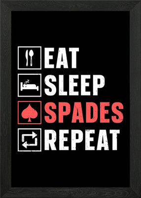 Eat Sleep Spades Repeat Gerahmtes Wandbild Poster Leinwanddruck Bild