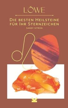 Die besten Heilsteine für ihr Sternzeichen - Löwe v... | Buch | Zustand sehr gut