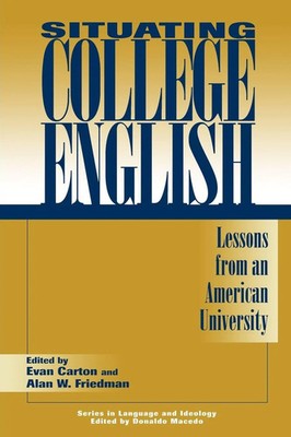 Situating College English Lessons from an American University Carton (u. a.)
