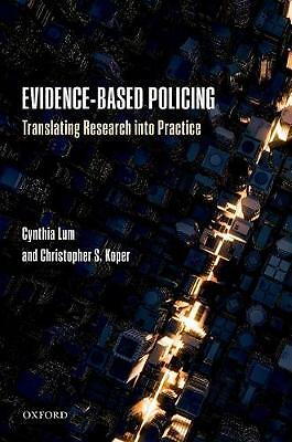 Evidence-Based Policing: Translating Research into Practice by Cynthia Lum NEW - Image 3