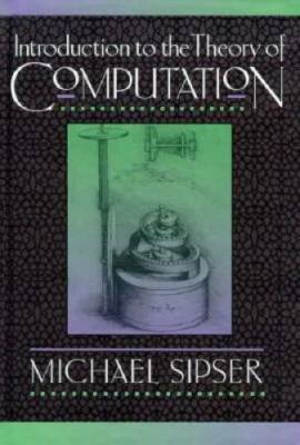 Introduction to the Theory of Computation - Hardcover By Sipser, Michael - GOOD