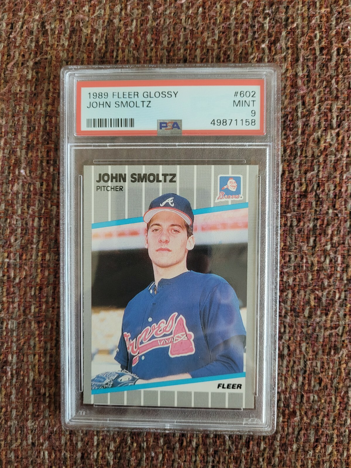 1989 Fleer Glossy #602 John Smoltz Rookie Card PSA 9 Mint HOF Braves