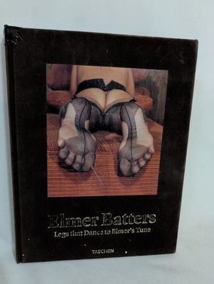 Elmer Batters Legs That Dance To Elmer's Tune Hard Cover Taschen See Pictures