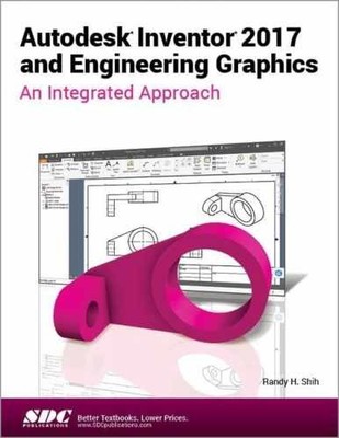 Autodesk Inventor 2017 and Engineering - Paperback, by Shih Randy - Very Good
