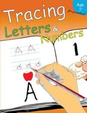 Tracing Letters  Numbers For Preschool: Kindergarten Tracing Workbook