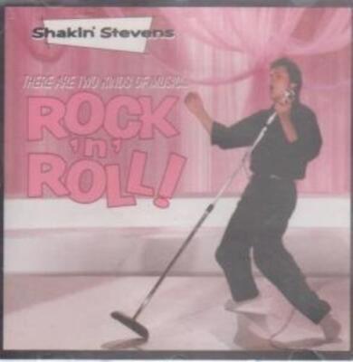 Shakin Stevens : There Are Two Kinds of Music..Rock n Rol CD Fast and FREE P & P
