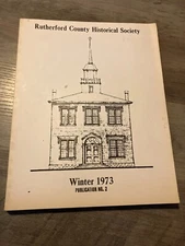 Rutherford County Historical Society Publication 2 1973 genealogy