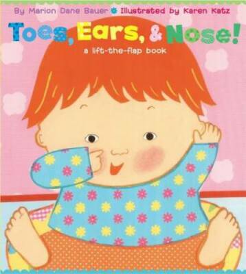 Toes, Ears, & Nose! A Lift-the-Flap Book - Board book - GOOD