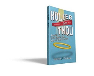 Holier than Thou : Amazing Saint Stories You Have to Read to Beli