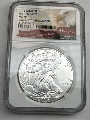 2016 NGC MS70 SILVER EAGLE FIRST Releases 30TH Anniversary Label