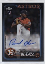 2024 Topps Chrome Update Auto Ronel Blanco #AC-ROBL Auto 14md
