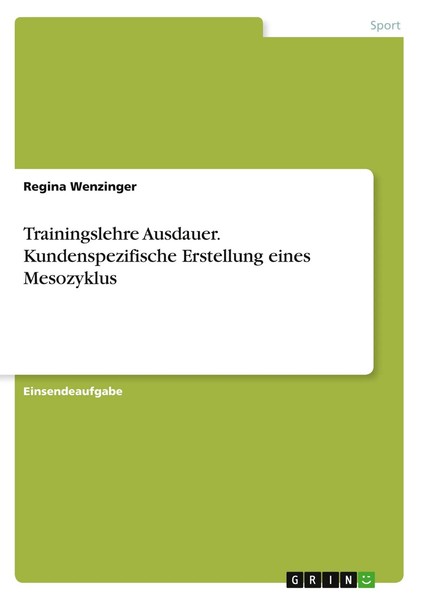 Regina Wenzinger | Trainingslehre Ausdauer. Kundenspezifische Erstellung...-image