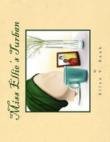 Ellen V. Rauh | Miss Ellie's Turban | Taschenbuch | Englisch (2010) | Xlibris