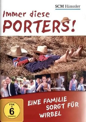 Immer diese Porters! - Eine Familie sorgt für Wirbel