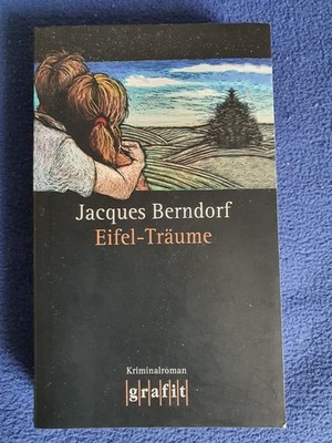 Eifel-Träume von Jacques Berndorf (2004, Taschenbuch)