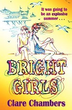 Bright Girls, Chambers, Clare