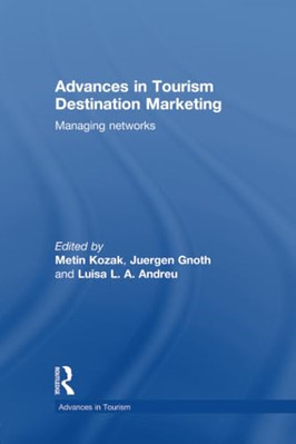 Fortschritte im Marketing von Tourismusdestinationen: Netz verwalten - NEU Jürgen Gnoth, 2