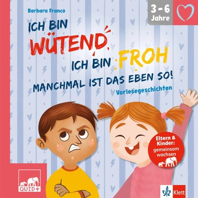 QUID+ Ich bin wütend, ich bin froh, manchmal ist das eben so! | Buch | 228 S.