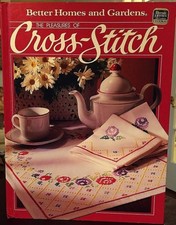 America's Best Cross Stitch Better Homes and Gardens by Better Homes and Garde