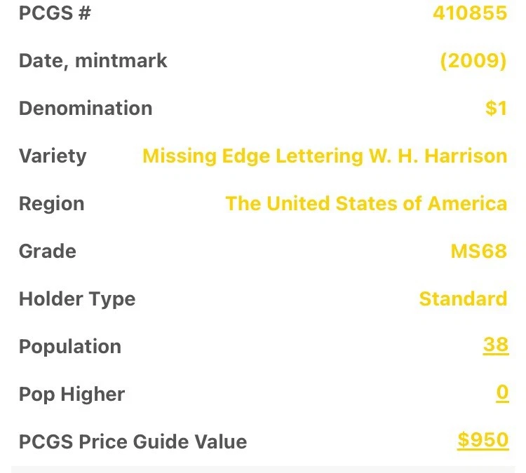 2009 MS-68 W.H. Harrison “Missing Edge Lettering” MINT ERROR *TOP POP* RARE PQ+ - Image 3 of 4