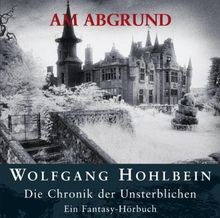 Die Chronik der Unsterblichen von Wolfgang Hohlbein | Buch | Zustand sehr gut