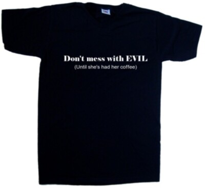 Don't Mess With Evil Until She's H Funny V-Neck T-Shirt