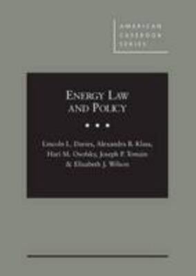 Energy Law and Policy by Lincoln Davies