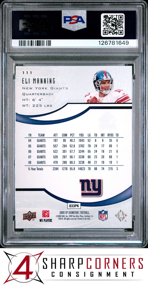 2009 SP SIGNATURE #111 ELI MANNING GIANTS POP 4 PSA 10 - Image 2 of 3