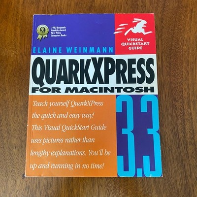 QuarkXPress 3.3 Macintosh Visual QuickStart Guide 1994 Softback Elaine Weinmann