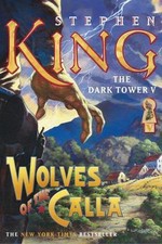 The Dark Tower V: Wolves of the Calla, King, Stephen, 9780743251624