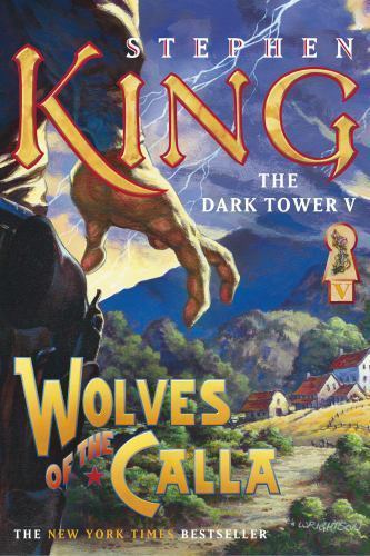 The Dark Tower V: Wolves of the Calla (5) (Packaging may vary) (Dark Tower, The - Picture 1 of 1