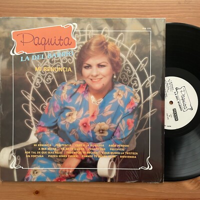 PAQUITA LA DEL BARRIO Me Renuncia VERY RARE LP MEXICO 1987