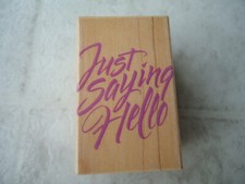 Hero Arts Just Saying Hello Wood Mounted Rubber Stamp C-1307  1997 1    X 2  