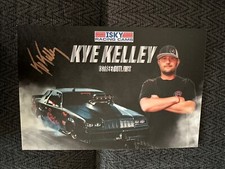 Kye Kelley Signed Street Outlaws Promo Card 2023 PRI Show Isky