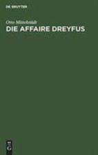 Die Affaire Dreyfus : Eine Kriminalpolitische...