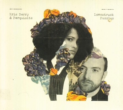 Kris Berry & Perquisite Kris Berry & Perquisite - Lovestruck Puzzles (CD)