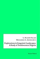 L. Oladipo Salami (U. A.) | Explorations In Linguistic Landscapes: A Study Of...