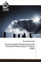 Environmental Performance And Financial Performance In Saudi Arabia Manal Hamoud