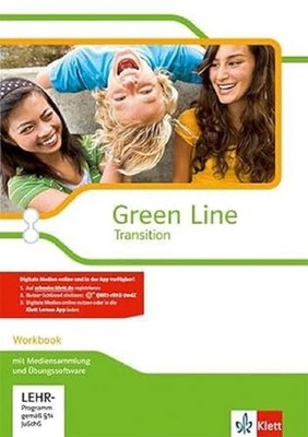 Green Line Transition. Workbook mit Mediensammlung und Übungssoftware Klasse 10