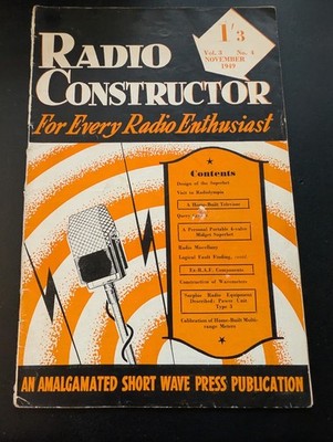 Radio Constructor Magazine November 1949 Vol 3 No 4 Vintage Radio + British Ads