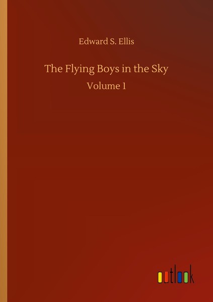 The Flying Boys In The Sky Edward S. Ellis-image