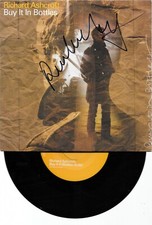 RICHARD ASHCROFT - buy it in bottles - 7" vinyl. SIGNED AUTOGRAPH