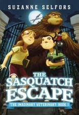 The Sasquatch Escape (The Imaginary Veterinary) - Paperback - GOOD