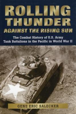 Rolling Thunder Against the Rising Sun by Salecker, Gene Eric