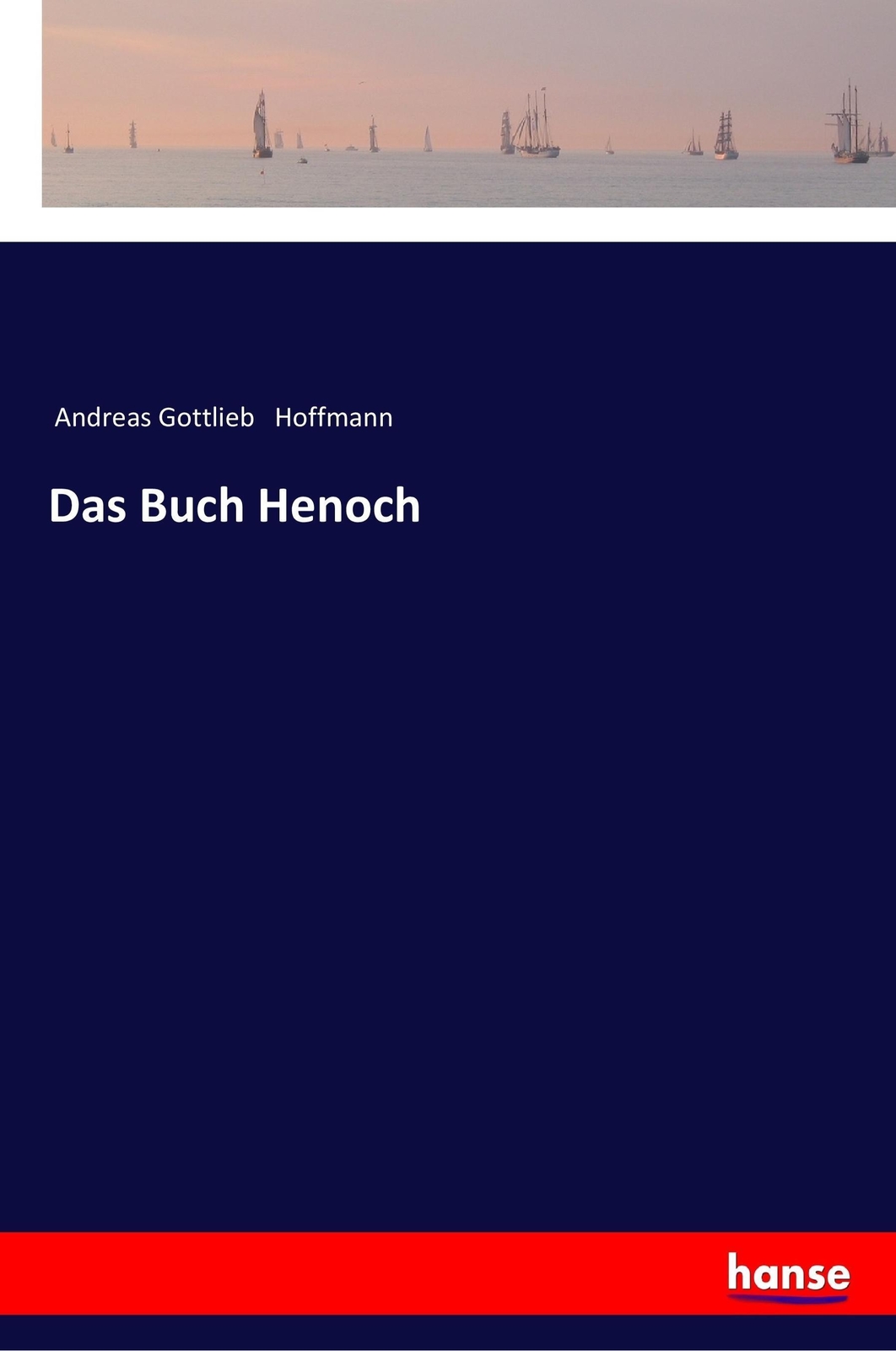 Thumbnail - Das Buch Henoch Andreas Gottlieb Hoffmann Taschenbuch Paperback 128 S.