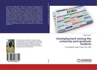 Unemployment Among The University Post-Graduate Students Gilbert Okebiro