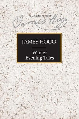 Winter Evening Tales by James Hogg (English) Hardcover Book
