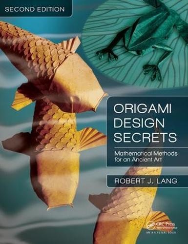 Origami Design Secrets by Robert J. Lang - 9781138427235
