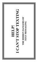 Cearkin (U. A.) | Help! I Can't Stop Texting | Taschenbuch | Englisch (2011)
