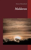 Simone Menzenbach | Maldoron | Taschenbuch | Deutsch (2017) | 492 S.